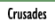 Crusades